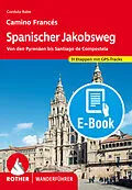 E-Book (epub) Spanischer Jakobsweg (E-Book) von Cordula Rabe