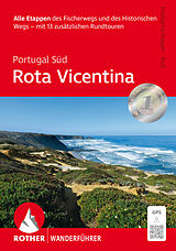 Kartonierter Einband Portugal Süd: Rota Vicentina von Franz Halbartschlager, Gerhard Ruß