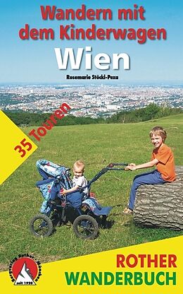 Kartonierter Einband Wandern mit dem Kinderwagen Wien von Rosemarie Stöckl-Pexa