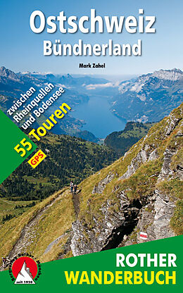 Kartonierter Einband Ostschweiz - Bündnerland von Mark Zahel