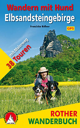 Kartonierter Einband Wandern mit Hund Elbsandsteingebirge von Franziska Rößner