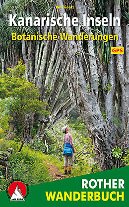 Kartonierter Einband Botanische Wanderungen Kanarische Inseln von Rolf Goetz