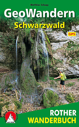 Kartonierter Einband GeoWandern Schwarzwald von Matthias Schopp
