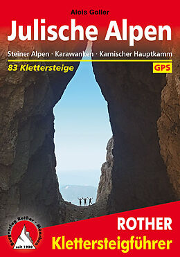 Kartonierter Einband Klettersteige Julische Alpen von Alois Goller