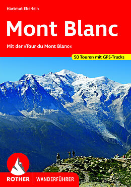 Kartonierter Einband Mont Blanc von Hartmut Eberlein