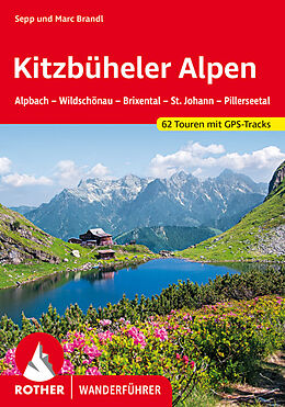 Kartonierter Einband Kitzbüheler Alpen von Sepp Brandl, Marc Brandl