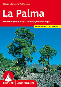 Kartonierter Einband La Palma von Klaus Wolfsperger, Annette Wolfsperger