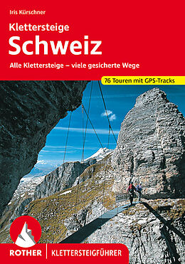 Kartonierter Einband Klettersteige Schweiz von Iris Kürschner
