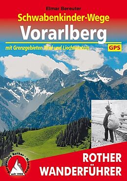 Kartonierter Einband Schwabenkinder-Wege Vorarlberg von Elmar Bereuter