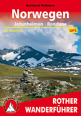 Kartonierter Einband Norwegen: Jotunheimen - Rondane von Bernhard Pollmann
