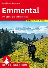 Kartonierter Einband ROTHER Wanderführer Emmental von Daniel Anker, Bernd Jung