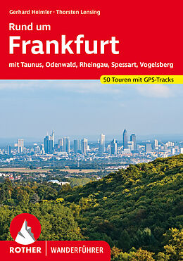 Kartonierter Einband Rund um Frankfurt von Gerhard Heimler, Thorsten Lensing