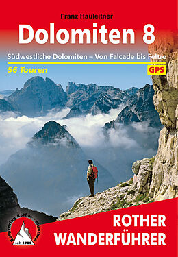 Kartonierter Einband Dolomiten 8 von Franz Hauleitner