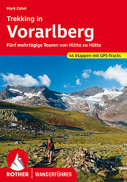Kartonierter Einband Trekking in Vorarlberg von Mark Zahel