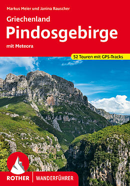 Kartonierter Einband Griechenland  Pindosgebirge von Markus Meier, Janina Rauscher