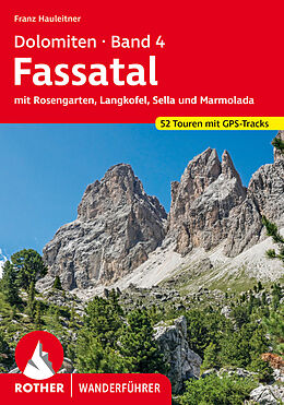 Kartonierter Einband Dolomiten 4 - Fassatal von Franz Hauleitner