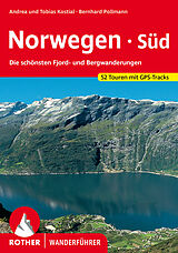Kartonierter Einband Norwegen Süd von Bernhard Pollmann, Tobias Kostial, Andrea Kostial
