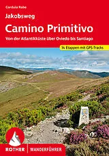 Kartonierter Einband ROTHER Wanderführer Jakobsweg  Camino Primitivo von Cordula Rabe