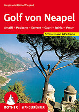 Kartonierter Einband Golf von Neapel von Jürgen Wiegand, Remo Wiegand