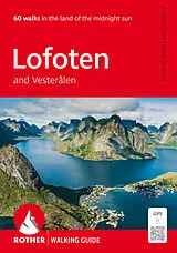 Kartonierter Einband Lofoten and Vesterålen (Rother Walking Guide) von Andrea Kostial, Tobias Kostial