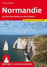 Kartonierter Einband Normandie (Guide de randonnées) von Thomas Rettstatt