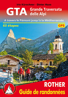 Couverture cartonnée GTA Grande Traversata delle Alpi (französische Ausgabe) de Iris Kürschner, Dieter Haas