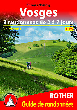 Couverture cartonnée Vosges - 9 randonnées de 2 à 7 jours de Thomas Striebig