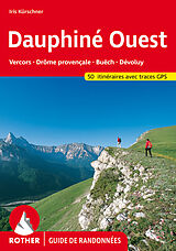 Couverture cartonnée Dauphiné Ouest (Guide de randonnées) de Iris Kürschner