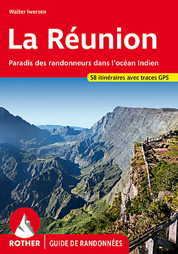 Kartonierter Einband La Réunion (Guide de randonnées) von Walter Iwersen