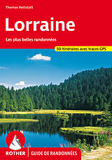 Couverture cartonnée Lorraine (Guide de randonnées) de Thomas Rettstatt
