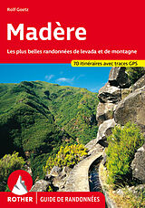 Couverture cartonnée Madère (Rother Guide de randonnées) de Rolf Goetz