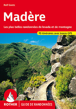 Couverture cartonnée Madère (Rother Guide de randonnées) de Rolf Goetz