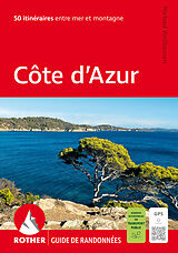 Couverture cartonnée Côte d'Azur (Rother Guide de randonnées) de Michael Wellhausen