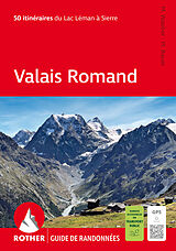Kartonierter Einband Valais Romand (Rother Guide de randonnées) von Michael Waeber, Marianne Bauer