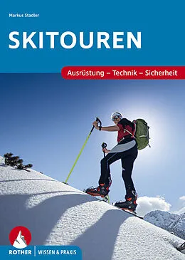 Kartonierter Einband Skitouren von Markus Stadler