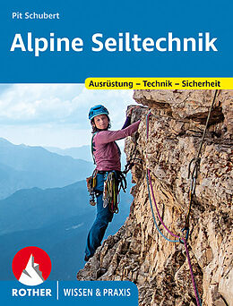 Geheftet Alpine Seiltechnik von Pit Schubert