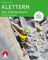 Kartonierter Einband Klettern Das Standardwerk von Olaf Perwitzschky