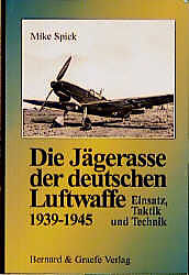 Die Jägerasse der Luftwaffe