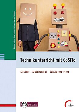 Kartonierter Einband Technikunterricht mit CoSiTo von Frank Bünning, Stefan Brämer, Jeanette Krumbach