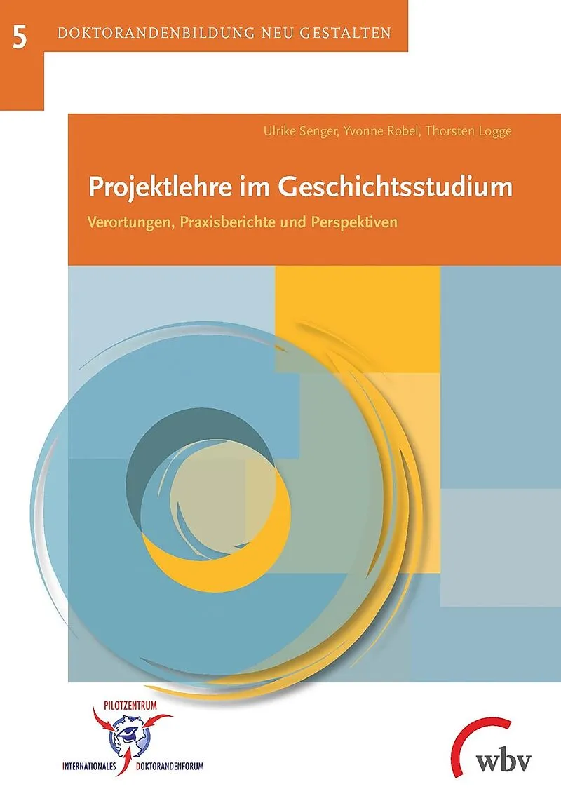 Projektlehre im Geschichtsstudium
