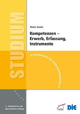 Kartonierter Einband Kompetenzen - Erwerb, Erfassung, Instrumente von Dieter Gnahs