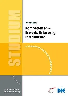E-Book (pdf) Kompetenzen - Erwerb, Erfassung, Instrumente von Dieter Gnahs