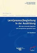 E-Book (pdf) Lern(prozess)begleitung in der Ausbildung von Hans G. Bauer, Michael Brater, Ute Büchele