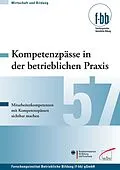 E-Book (pdf) Kompetenzpässe in der betrieblichen Praxis von Eckart Severing, Herbert Loebe