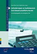 E-Book (pdf) Anforderungen an kaufmännisch- betriebswirtschaftliche Berufe von 