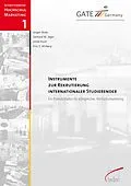 E-Book (pdf) Instrumente zur Rekrutierung internationaler Studierender von Ulrike Koch, Gerhard W. Jäger, Jürgen Bode