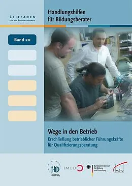 E-Book (pdf) Handlungshilfen für Bildungsberater: Wege in den Betrieb von Andreas Hinz
