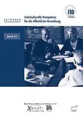 E-Book (pdf) Interkulturelle Kompetenz für die öffentliche Verwaltung von Peter Raiser, Bernhard Ufholz