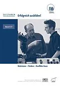 E-Book (pdf) Erfolgreich ausbilden! von Christine Küfner, Uta Metzger, Daniela Stoecker