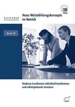 E-Book (pdf) Neue Weiterbildungskonzepte im Betrieb von Barbara Mohr, Daniela Stoecker
